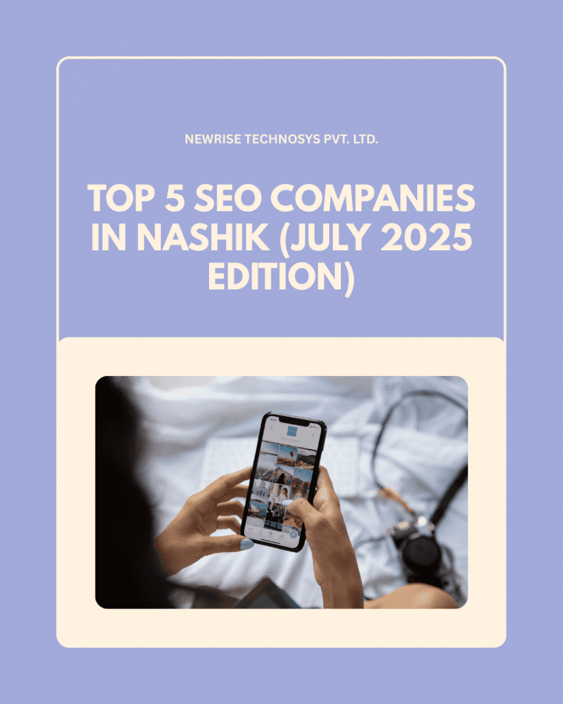 Top 5 SEO Companies in Nashik (July 2025 Edition)